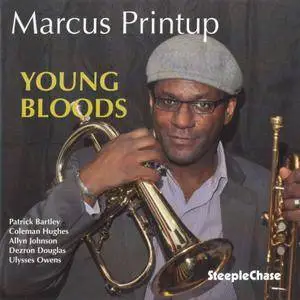 Marcus Printup - Young Bloods (2015)