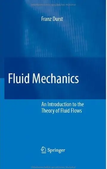 Fluid Mechanics: An Introduction to the Theory of Fluid Flows