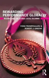 Rewarding Performance Globally : Reconciling the Global-Local Dilemma