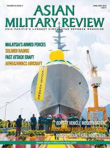 Asian Military Review - April 2018