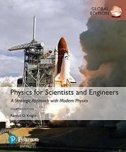 Physics for Scientists and Engineers: A Strategic Approach with Modern Physics, Global Edition (repost)