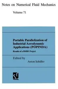 Portable Parallelization of Industrial Aerodynamic Applications (POPINDA): Results of a BMBF Project