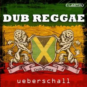 Ueberschall Dub Reggae ELASTiK