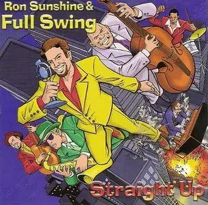 Ron Sunshine & Full Swing - Straight Up (1998)