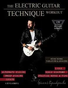 The Electric Guitar Technique Workout