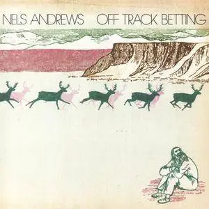 Nels Andrews - Off Track Betting (2008) {Ignatious}