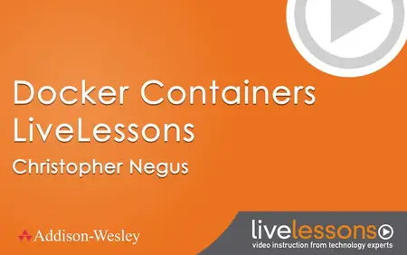 Docker Containers LiveLessons