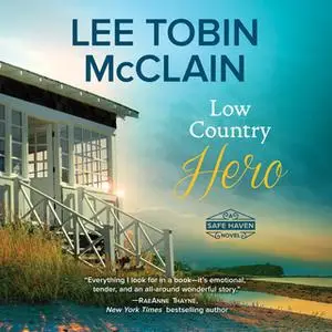 «Low Country Hero» by Lee Tobin McClain