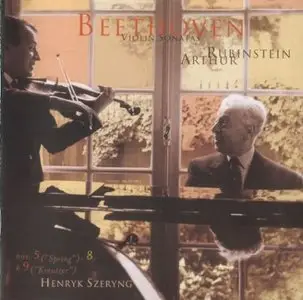 The Rubinstein Collection Volume 40 - Violin Sonatas by Beethoven (w/ Szeryng)