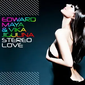 Edward Maya feat. Vika Jigulina - Stereo Love (2009)