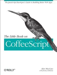 The Little Book on CoffeeScript [Repost]