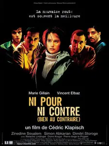 Ni pour, ni contre (bien au contraire) / Not for, or Against (Quite the Contrary) (2003)