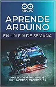 Aprende Arduino en un fin de semana