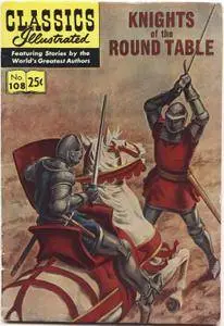 Classics Illustrated 108 Knights Of Round Table Folklore