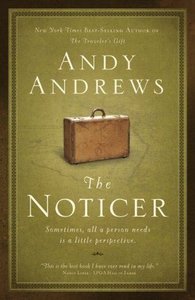 The Noticer: Sometimes, all a person needs is a little perspective (repost)