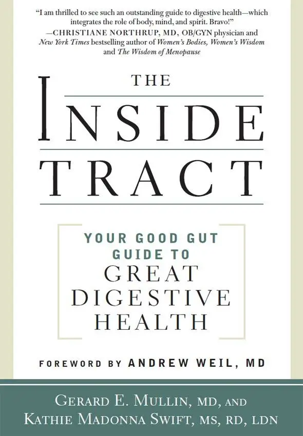 The Inside Tract: Your Good Gut Guide to Great Digestive Health