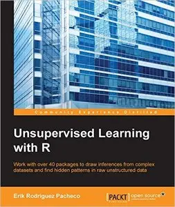 Unsupervised Learning with R  [Repost]
