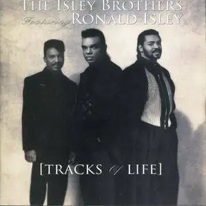 The Isley Brothers feat. Ronald Isley  - Tracks of Life (1992) {Warner}