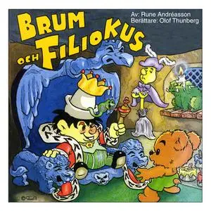 «Brum och Filiokus» by Rune Andréasson
