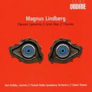 Lindberg – Clarinet Concerto, Gran Duo, Chorale