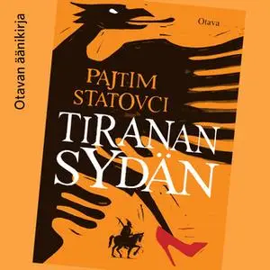 «Tiranan sydän» by Pajtim Statovci