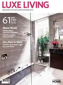 Luxe Living - Issue 8, 2013 (True PDF)