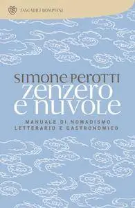Simone Perotti - Zenzero e nuvole