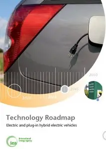 Technology Roadmap: Electric and Plug-in Hybrid Electric Vehicles