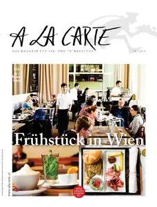 A la Carte - Magazin für Ess- und Trinkkultur 01B/2013
