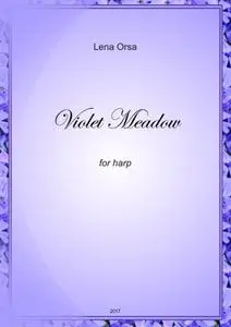 Violet Meadow for harp