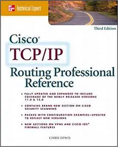 CISCO TCP/IP Routing Professional Reference, Revised and Expanded