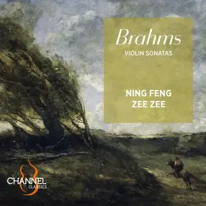 Ning Feng and Zee Zee - Brahms: Violin Sonatas (2023)