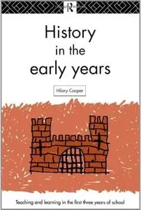 History in the Early Years [Repost]