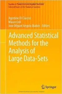 Advanced Statistical Methods for the Analysis of Large Data-Sets by Agostino Di Ciaccio [Repost]