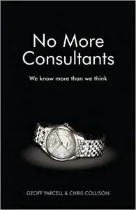 No More Consultants: We Know More Than We Think
