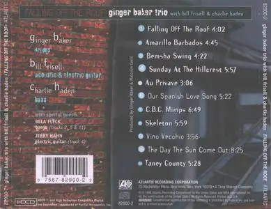 Ginger Baker, Charlie Haden, Bill Frisell - Falling off the Roof (1995) {Atlantic 82900-2}