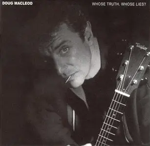 Doug MacLeod - Whose Truth, Whose Lies (2000) [Reissue 2007] PS3 ISO + DSD64 + Hi-Res FLAC