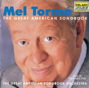 Mel Torme - The Great American Songbook (Live At Michael's Pub) (1993)