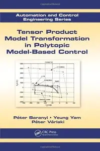 Tensor Product Model Transformation in Polytopic Model-Based Control