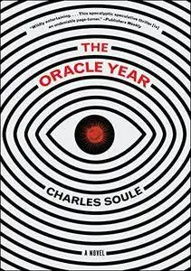 The Oracle Year: A Novel