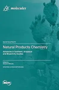 Natural Products Chemistry: Advances in Synthetic, Analytical and Bioactivity Studies