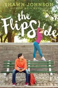 «The Flip Side» by Shawn Johnson