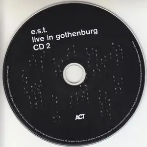 Esbjorn Svensson Trio - E.S.T. Live in Gothenburg (2019) {2CD Set, ACT 9046-2 rec 2001}