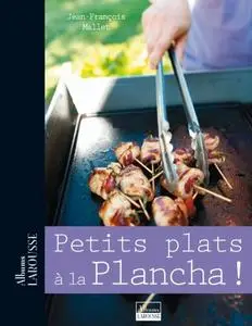 Jean-François Mallet, "Petits plats à la plancha !"