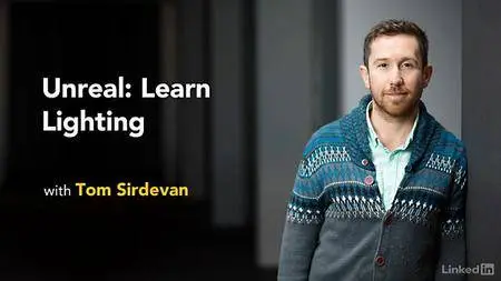 Lynda - Unreal: Learn Lighting