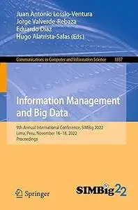 Information Management and Big Data: 9th Annual International Conference, SIMBig 2022, Lima, Peru, November 16–18, 2022,