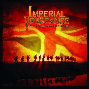 Imperial Vengeance - At the Going Down of the Sun (2009) 