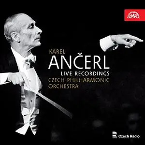 Czech Philharmonic Orchestra, Karel Ančerl - Karel Ančerl (Live Recordings) (2022)
