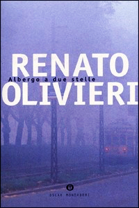 Albergo a due stelle - Renato Olivieri