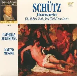 Heinrich Schütz – Passions (2005)